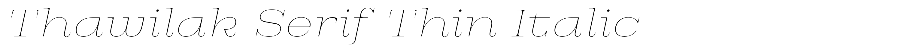 Thawilak Serif Thin Italic